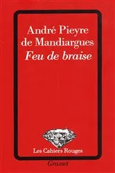 Book cover of Feu de braise by André Pieyre de Mandiargues