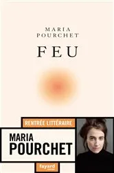 Book cover of Feu by Maria Pourchet