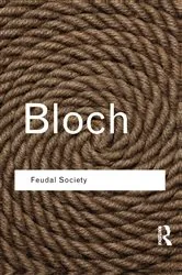 Book cover of Feudal Society by Marc Bloch