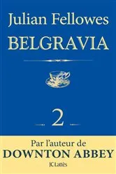 Book cover of Feuilleton Belgravia épisode 2 by Unknown