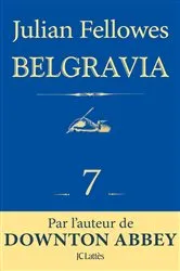 Book cover of Feuilleton Belgravia épisode 7 by Unknown