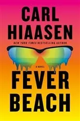 Book cover of Fever Beach by Carl Hiaasen