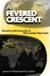 Book cover of Fevered Crescent by James F Miskel