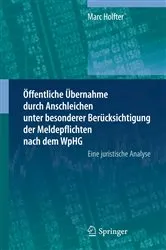 Book cover of Öffentliche Übernahme durch Anschleichen unter besonderer Berücksichtigung der Meldepflichten nach dem WpHG by Unknown