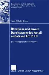 Book cover of Öffentliche und private Durchsetzung des Kartellverbots von Art. 81 EG by Unknown