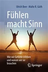 Book cover of Fühlen macht Sinn by Ulrich Beer