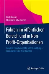 Book cover of Führen im öffentlichen Bereich und in Non-Profit-Organisationen by Paul Braune