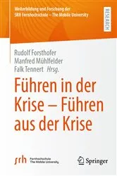 Book cover of Führen in der Krise – Führen aus der Krise by Rudolf Forsthofer