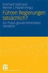 Book cover of Führen Regierungen tatsächlich? by Everhard Holtmann