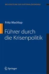 Book cover of Führer durch die Krisenpolitik by Fritz Machlup