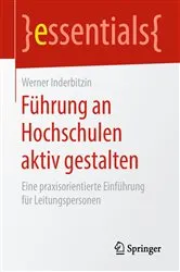 Book cover of Führung an Hochschulen aktiv gestalten by Werner Inderbitzin