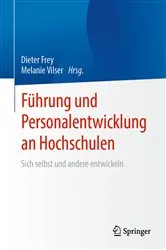 Book cover of Führung und Personalentwicklung an Hochschulen by Dieter Frey