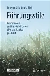 Book cover of Führungsstile: Prominenten und Persönlichkeiten über die Schulter geschaut by Rolf van Dick