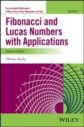 Book cover of Fibonacci and Lucas Numbers with Applications, Volume 1 (2nd ed.) by Thomas Koshy