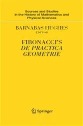 Book cover of Fibonacci's De Practica Geometrie by Barnabas Hughes