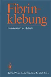 Book cover of Fibrinklebung by J. Scheele