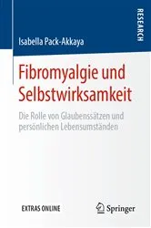 Book cover of Fibromyalgie und Selbstwirksamkeit by Isabella Pack-Akkaya