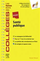 Book cover of Fiches Santé publique by Collège Universitaire des Enseignants de Santé Publique (CUE
