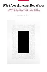 Book cover of Fiction Across Borders by Shameem Black