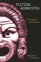 Book cover of Fiction Agonistes by Gregory Jusdanis