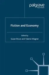 Book cover of Fiction and Economy by S. Bruce