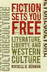 Book cover of Fiction Sets You Free by Russell A. Berman