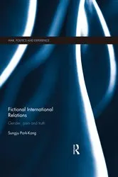 Book cover of Fictional International Relations by Sungju Park-Kang