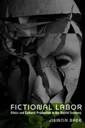Book cover of Fictional Labor by Jiewon Baek