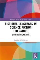 Book cover of Fictional Languages in Science Fiction Literature by Israel A. C. Noletto