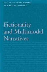 Book cover of Fictionality and Multimodal Narratives by Torsa Ghosal