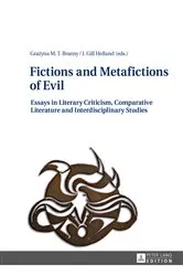 Book cover of Fictions and Metafictions of Evil by J. Gill Holland