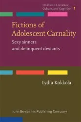 Book cover of Fictions of Adolescent Carnality by Lydia Kokkola