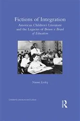 Book cover of Fictions of Integration by Naomi Lesley