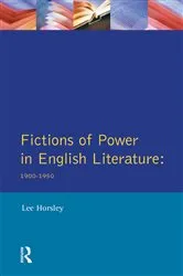 Book cover of Fictions of Power in English Literature by Lee Horsley