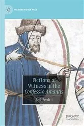 Book cover of Fictions of Witness in the Confessio Amantis by Joel Fredell