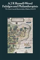 Book cover of Fidalgos and Philanthropists by A.J.R.Russell- Wood