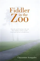 Book cover of Fiddler in the Zoo by Chrysostom Arangaden