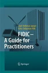 Book cover of FIDIC - A Guide for Practitioners by Unknown