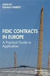 Book cover of FIDIC Contracts in Europe by Unknown