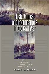 Book cover of Field Armies and Fortifications in the Civil War by Unknown