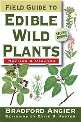 Book cover of Field Guide to Edible Wild Plants by Bradford Angier