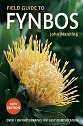 Book cover of Field Guide to Fynbos (2nd ed.) by John Manning