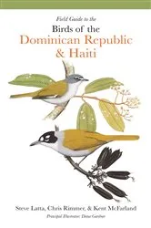 Book cover of Field Guide to the Birds of the Dominican Republic and Haiti by Steven Latta