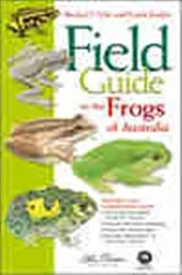 Book cover of Field Guide to the Frogs of Australia by Michael Tyler