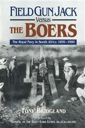 Book cover of Field Gun Jack Versus the Boers by Tony Bridgland