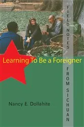 Book cover of Field Notes From Sichuan by Nancy E Dollahite