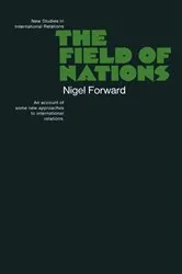 Book cover of Field of Nations by Nigel Forward