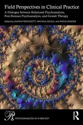 Book cover of Field Perspectives in Clinical Practice by Gianni Francesetti