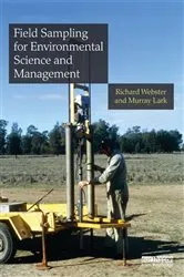 Book cover of Field Sampling for Environmental Science and Management by Richard Webster