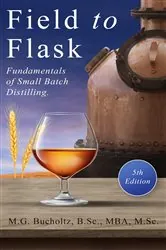 Book cover of Field To Flask (5th ed.) by M.G. Bucholtz